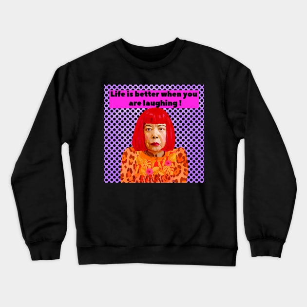 yayoi kusama Laughing Crewneck Sweatshirt by Lynndarakos